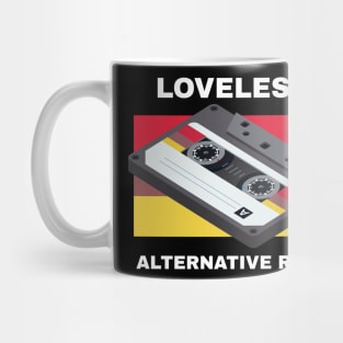 Loveless / Alternative Rock Mug